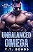 Unbalanced Omega (Alpha Elite Series)