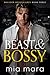 Beast & Bossy: Ein Enemies to Lovers, CEO-Liebesroman (Boulder Billionaires) (German Edition)