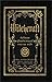 Witchcraft คัมภีร์แม่มด คู่มือเวทมนตร์ คาถา และยาสั่ง