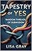 Tapestry of Yes: Random Thr...