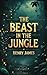 The Beast In The Jungle by Henry James