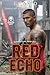 Red Echo: Shadow Unit – Book Five