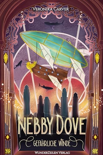 Nebby Dove - Gefährliche Winde: LGBTQ+ Steampunk Aeronauten (German Edition)