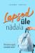 Lapsed üle nädala. Pereelu ...