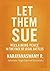 LET THEM SUE : Reclaiming P...