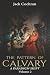 The Pattern of Calvary: A P...