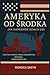 Ameryka od środka by Monika Smith