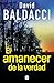 El amanecer de la verdad (Serie Atlee Pine 3) (Spanish Edition)
