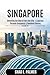 SINGAPORE TRAVEL GUIDE 2025...