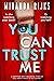 You Can Trust Me by Miranda Rijks