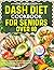 The Super Easy DASH Diet Co...