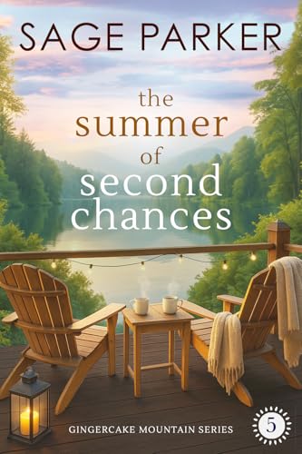The Summer of Second Chances (Book 5 Gingercake Mountain)