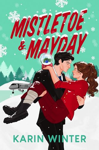 Mistletoe and Mayday: A billionaire romantic comedy (The Valeur Billionaires)