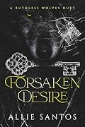 Forsaken Desire