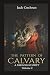 The Pattern of Calvary: A P...