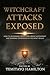 Witchcraft Attacks Exposed by Temitayo Hamilton