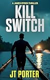 Kill Switch: A Ja...