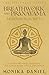 Breathwork and Pranayama Me...