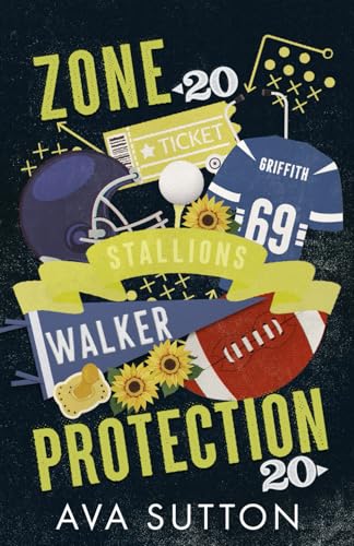 Zone Protection (Walker University Stallions, #2)