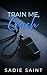 Train Me, Coach: A Forbidde...
