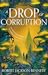A Drop of Corruption (Shadow of the Leviathan, #2)