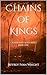 Chains of Kings by Jeffrey Wright