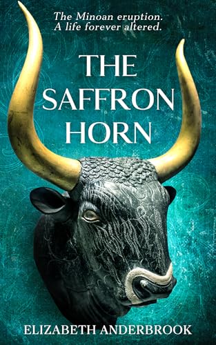 The Saffron Horn: A Historical Novel of Ancient Minoan Crete (Kindle Edition)