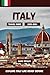 ITALY TRAVEL GUIDE 2025-202...