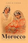 Morocco: A Rememb...