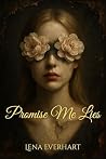 Promise Me Lies