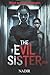 The Evil Sister 2
