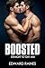 Boosted: Straight to Gay First Time M/M (Straight to Gay MM Romance Stories Bundle)