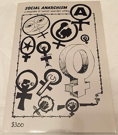 Social Anarchism: A Magazine Of Current Anarchist Writing, Number 19