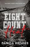 Eight Count Heat