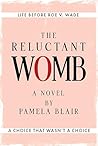 The Reluctant Wom...