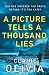 A Picture Tells A Thousand Lies by Claire Olivia A Picture Tells A Thousand Lies by Claire Olivia