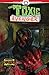 Toxic Avenger Comics #1 by Matt Bors