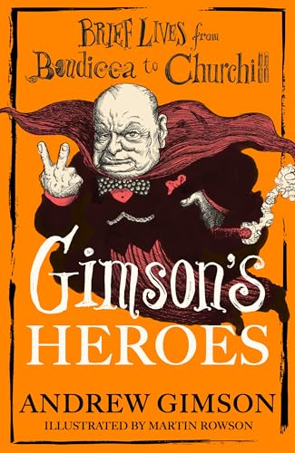 Gimson's Heroes (Kindle Edition)