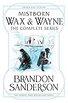 Mistborn Wax & Wa...