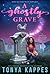 A Ghostly Grave (Ghostly Southern Mystery Series Book 2)