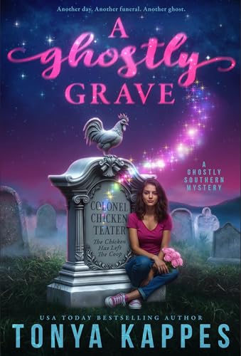 A Ghostly Grave (Ghostly Southern Mystery Series Book 2)