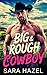 Big & Rough Cowboy
