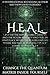 H.E.A.L. by Matthew David Hurtado