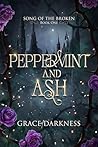 Peppermint and Ash