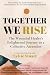 Together We Rise: The Wound...
