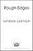 Rough Edges: Where Land Meets Water, the Untold Stories of Coastline Communities