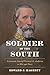 Soldier of the South by Edward J. Hagerty Soldier of the South by Edward J. Hagerty