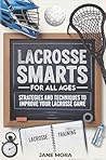 Lacrosse Smarts f...