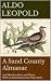 A Sand County Almanac: And ...
