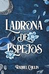 Ladrona de Espejo...